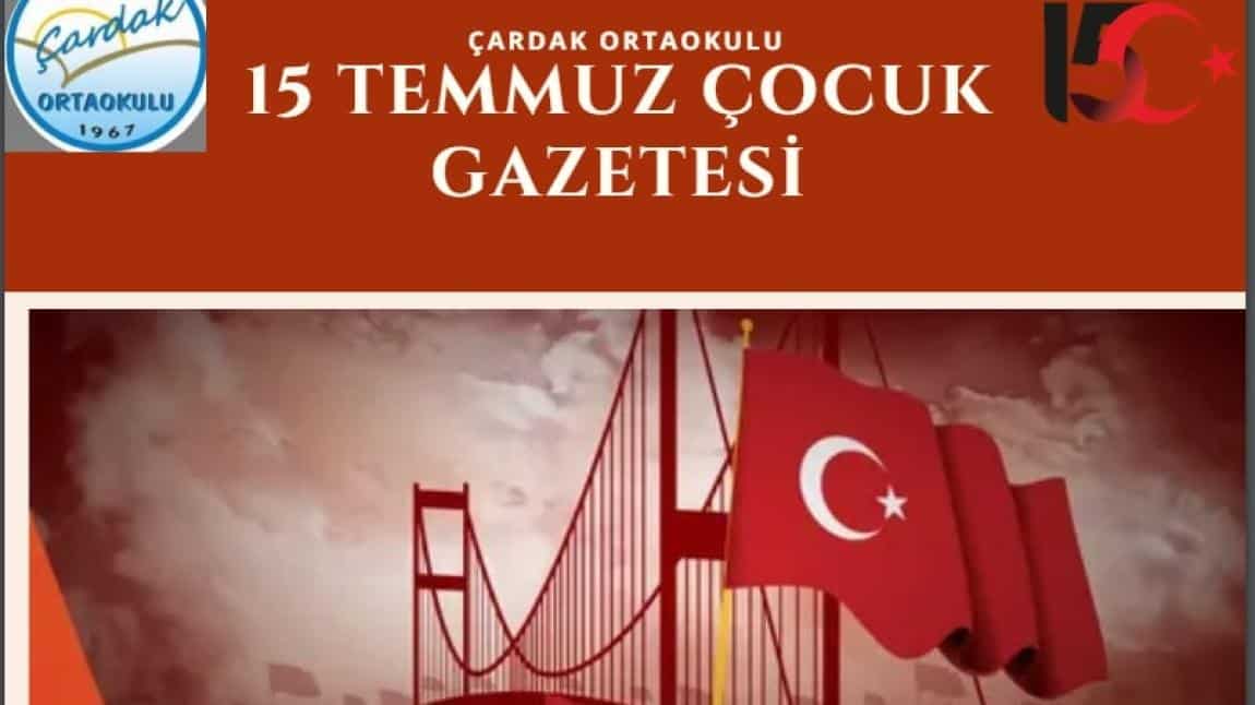 15 TEMMUZ ÇOCUK GAZETESİ